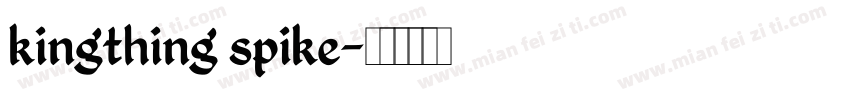 kingthing spike字体转换